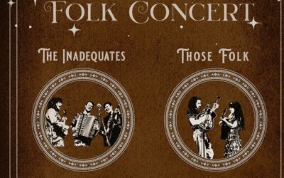 SUNDAY 15th OCTOBER 2pm Folk Concert with Those Folks and The Inadequates