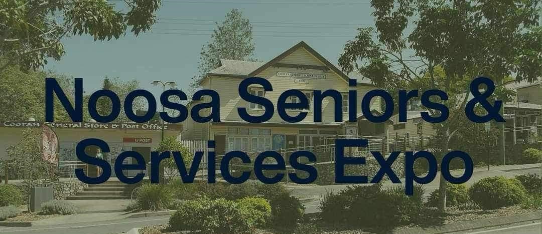 Wednesday 13th March 2024 Noosa Seniors and Services Expo 10am – 3pm