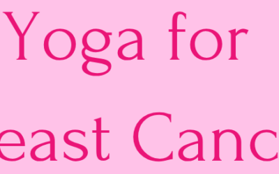 Yoga for Breast Cancer Free session June 10th at 10am